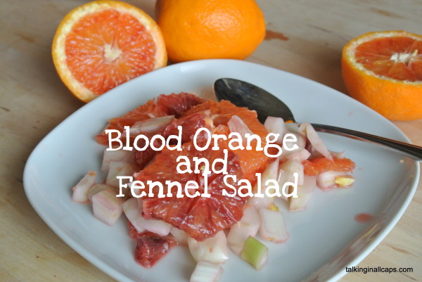 Blood Orange Fennel Salad